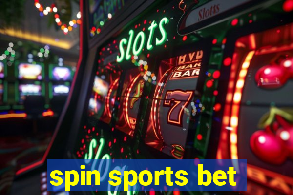 spin sports bet